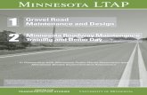 1 Gravel Road Maintenance and Design · 2018-03-20 · 2 Minnesota Roadway Maintenance Training and Demo Day May 17, 2018, Beltrami County Fairgrounds, 7223 Fairgrounds Road NW, Bemidji,
