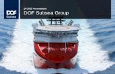 DOF Subsea Group Sub/IR/2013/DOF Subsea Group... · 2014-02-26 · DOF Subsea Group –In brief DOF Subsea 3 Fleet • One of the largest subsea vessel owners in the world • Owns