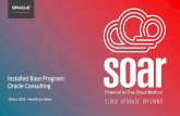 Installed Base Program: Oracle Consulting · Oracle Soar, it will be the last upgrade you’ll ever do Map your Journey to Cloud Cloud Operating Framework Solution Simplification