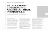 BLOCKCHAIN– LEVERAGING ARCHITECTURAL · 2020-05-09 · blockchain, there is a challenge with respect to all systems uniquely understanding the transaction in the same manner. Add