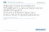 Next Generation Platform-as-a-Service (NGPaaS) From DevOps … · 2019-07-05 · Next Generation Platform-as-a-Service (NGPaaS) From DevOps to Dev-for-Operations 3 Table of contents