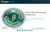 Ocean Thermal Energy Conversion - Pacific Power Association · Ocean Thermal Energy Conversion The key catalyst for energy transition Contacts : Julien BLANC VP Business development