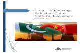 CPEC: Enhancing Pakistan-China Cultural Exchange · economic corridor has so far been outwardly positive. Majority policymakers in Pakistan see the CPEC as an effective tool in improving