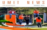 UMIT NEWS - University of Miami · 2020-05-09 · Sr. Business Analyst Clinical Systems Trainer Sr. Decision Support Analyst Assistant Vice President Supervisor, Desktop Support Technical