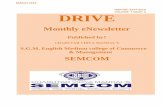 ISSN NO: 2277-2510 VOLUME: 7 ISSUE: 3 DRIVE March-2014.pdf · Dr Nikhil Zaveri Director & Principal, SEMCOM SEMCOM SEMCOM Updates Pg. 8 Editorial Team, DRIVE SEMCOM BOOK REVIEW MR.BHUPENDRA