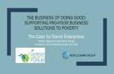 THE BUSINESS OF DOING GOOD: SUPPORTING PRO ... SE Models.pdfExample of SE: Daproim, Digital Divide Data, Tunapanda IT Skilling Trained Youth Results youth, higher earnings, and ability