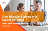 Grow Education Business with Assisted Self Pacedcedma-europe.org/conferences/1804/CEdMA Conf 1804... · •Overview about BMC and BMC Education • Challenge around ILTs • Planned
