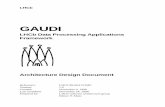 GAUDI - CERN · GAUDI LHCb Data Processing Applications Framework Architecture Design Document Reference: LHCb 98-064 COMP ... 3.10.1 Application initialization and basic event loop.