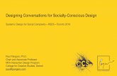 Designing Conversations for Socially Conscious Design · RSD5 / Toronto, Canada / Paul Pangaro / Designing Conversations for Socially-Conscious Design 1 Designing Conversations for