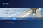 SharePoint 2010 Monitoring and Troubleshooting · 2016-08-23 · The Microsoft SharePoint 2010 Products Management Pack: Monitors the Health of SharePoint Server 2010, Search Server