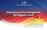 Governance and Fiscal Management: The Philippine Context Lunch... · 2017-09-05 · “Good governance, that is, having a government that is able to make and enforce rules and to