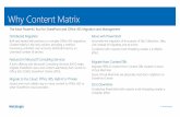 Why Content Matrix - SharePoint · Why Content Matrix Built and tested with partners on complex Office 365 migrations, Content Matrix is the only solution providing a method harnessing