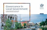 Governance In Local Government - QTC Clients · § good governance of, and by, local government, and § ethical and legal behaviour of local government employees. These principles