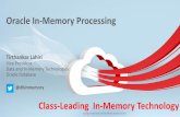 Class-Leading In-Memory Technology4)In... · In-Memory Database Technology Facts • Next Generation Enterprises must be real-time –In-Memory is essentialfor real-time processing