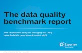 The data quality benchmark report - APTLY · 2019-05-16 · The data quality benchmark report | 3 About the study Drawing on our long heritage in data quality, Experian Data Quality