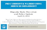 PROCUREMENT & WAREHOUSING SERVICES DEPARTMENT · PROCUREMENT & WAREHOUSING SERVICES DEPARTMENT Disparity Study Procedure and Policy Update. April 12, 2016. Mary Coker, Director, Procurement