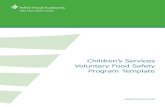 Children's Services Voluntary Food Safety Program Template · NSW introduced national Standard 3.3.1 – Food Safety Programs for Vulnerable Persons in 2008 as the Vulnerable Persons