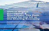 Virtual Digital Surrogates & Blockchain: The Path Ahead ...€¦ · An efficient platform powered by such new-age technologies promises to offer a seamless user interface, generate