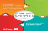 EventTrack 2018 - Event Marketer...EventTrack special report by The Event & Experiential Marketing Industry Forecast & Best Practices Study Survey of Consumers & Brands on the Impact