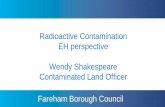 Radioactive Contamination EH perspective Wendy ......2016/06/04  · Fareham Borough Council Tips For LA • Speak to the specialist advisor undertaking the work –what equipment,