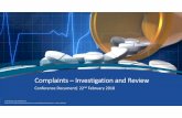 Indian Pharmaceutical Alliance (IPA) - Complaints Complaints … · 2018-12-05 · Pharmaceutical Development Q10 “Complaints records should be regularly reviewed for any indication