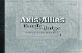 TM - Axis & Allies .org Home | Axis & Allies .org · The Axis & Allies®: Battle of the Bulge™ game lasts up to eight turns. Each turn, players alternate attacking each other’s