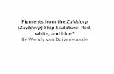 Pigments from the Zuiddorp Zuytdorp) Ship Sculpture: Red ... Paint... · identification of the types of pigments used by sculptors specialised in ship decorations and, in particular,
