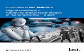 Introduction to PAS 1040:2019 - BSI Group...Introduction PAS1040:2019 is a definitive guide to measuring digital readiness in manufacturing, and an inspiration to any leader interested