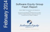 Software Equity Group February 2014 Flash Reportsandhill.com/wp-content/files_mf/seg_monthly_flash_report_february... · Software Equity Group is an investment bank and M&A advisory