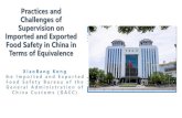 Practices and Challenges of Supervision on Imported and ... · Practices and Challenges of Supervision on Imported and Exported Food Safety in China in Terms of Equivalence. III.