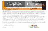 372 891 5449 Principal’s Letter - City Schools · Principal’s Letter Dear Tiger Families, I hope that as you read this you are enjoying a jubilant and restful winter break. It