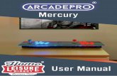 ArcadePro Mercury Arcade Console User Guide · ArcadePro Mercury Arcade Console User Guide Console Rear Powering Up and Set Up Note: The USB ports seen on the rear of the console