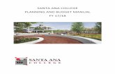 SANTA ANA COLLEGE PLANNING AND BUDGET MANUAL FY 17/18 BUDGET MANU… · SAC Planning and Budget Shared Governance Meeting Schedule FY 2017/18 2 ... 2016-17 SAC Budget Priorities Revised