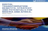 Digital Transformation Benefits, Strategy and Potentials ...hemingway.com.ng/download.php?filename=Digital... · DIGITAL TRANSFORMATION BENEFITS, STRATEGY AND POTENTIALS FOR NIGERIA