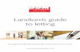 Landlords guide to letting - DDM Residential · Tenancy, normally for a fixed period of 6 or 12 months. After the fixed period the tenancy can be renewed for a fixed period or will