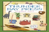 Thunder Bay Press - Raincoast Books · Since publishing its first title in 1990, Thunder Bay Press has offered books of exceptional value and broad market appeal. Subjects include