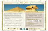 Egypt - ElderTreks · Today we head out to the Giza Plateau, where we visit the pyramid complexes of the Kings of the Fourth Dynasty (2575-2465 BC) Khufu, (Cheops), Khafre (Chepren)