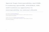 Special Topic Interoperability and EHR: Combining …...1 Special Topic Interoperability and EHR: Combining openEHR, SNOMED, IHE, and Continua as approaches to interoperability on