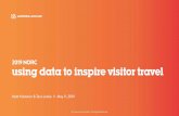 2019 NORC T Locke - recpro.org · 2019 NORC using data to inspire visitor travel Matt Hammer & Tara Locke // May 9, 2019 ... Analysis Modeling Activation Audience discovery data to