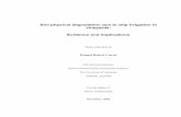 Soil physical degradation due to drip irrigation in ... · Soil physical degradation due to drip irrigation in vineyards: Evidence and implications Thesis submitted by Dougal Robert