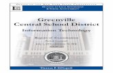 Greenville Central School District - Thomas P. DiNapoli · July 1, 2014 – January 14, 2016 2016M-221 Greenville Central School District Information Technology Thomas P. DiNapoli.