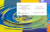 Health Care Reform Update for Aimee Nash Cafeteria and HRA Sr. … Webinar Slides.pdf · Health Care Reform Update for Cafeteria and HRA Plans Aimee Nash Sr. Writer/Analyst . October