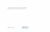 Dell Precision Rack 7910 Manual do Proprietário...Manual do Proprietário Modelo regulamentar: E31S Tipo regulamentar: E31S001. Notas, avisos e advertências NOTA: Uma NOTA indica