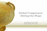 Global Competence: Setting the Stage - Peace CorpsCreating globally competent U.S. citizens capable of thriving in the twenty-first century ... and teachers are the greatest resource
