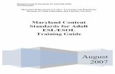 Training Guide 10 · • PowerPoint Presentation: Content Standards Training Module • Lesson Ideas Chart • Resource Document: Maryland Content Standards for Adult ESL/ESOL •