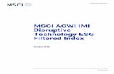 MSCI ACWI IMI Disruptive Technology ESG Filtered Index · associated with or described as “disruptive technology” such as in manufacturing, alternative energy, digital technologies