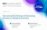 Overcoming the Challenges of Automating Security in a DevOps … · 2017-08-01 · Duration. DevSecOps Lab Intro. Introduction and attack demonstration of a DevSecOps Lab Environment