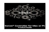 Sonos® Controller for Mac or PC - Futurasmus KNX Group · Sonos Controller for Mac or PC 1-3 • Connect a Sonos BRIDGE, BOOST™ or player to your router if: • You have a larger