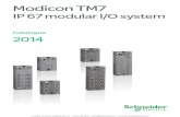 IP 67 modular I/O system - Steven Engineeringstevenengineering.com/Tech_Support/PDFs/45_MODICON-TM7.pdf · Presentation Modicon TM7 - IP 67 modular I/O system I/O blocks IP 67 for