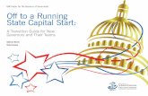 IBM Center for The Business of Government Off to a Running ... to a Running S… · Off tO a Running State Capital StaRt: a tRanSitiOn guide fOR new gOveRnORS and theiR teamS iBm